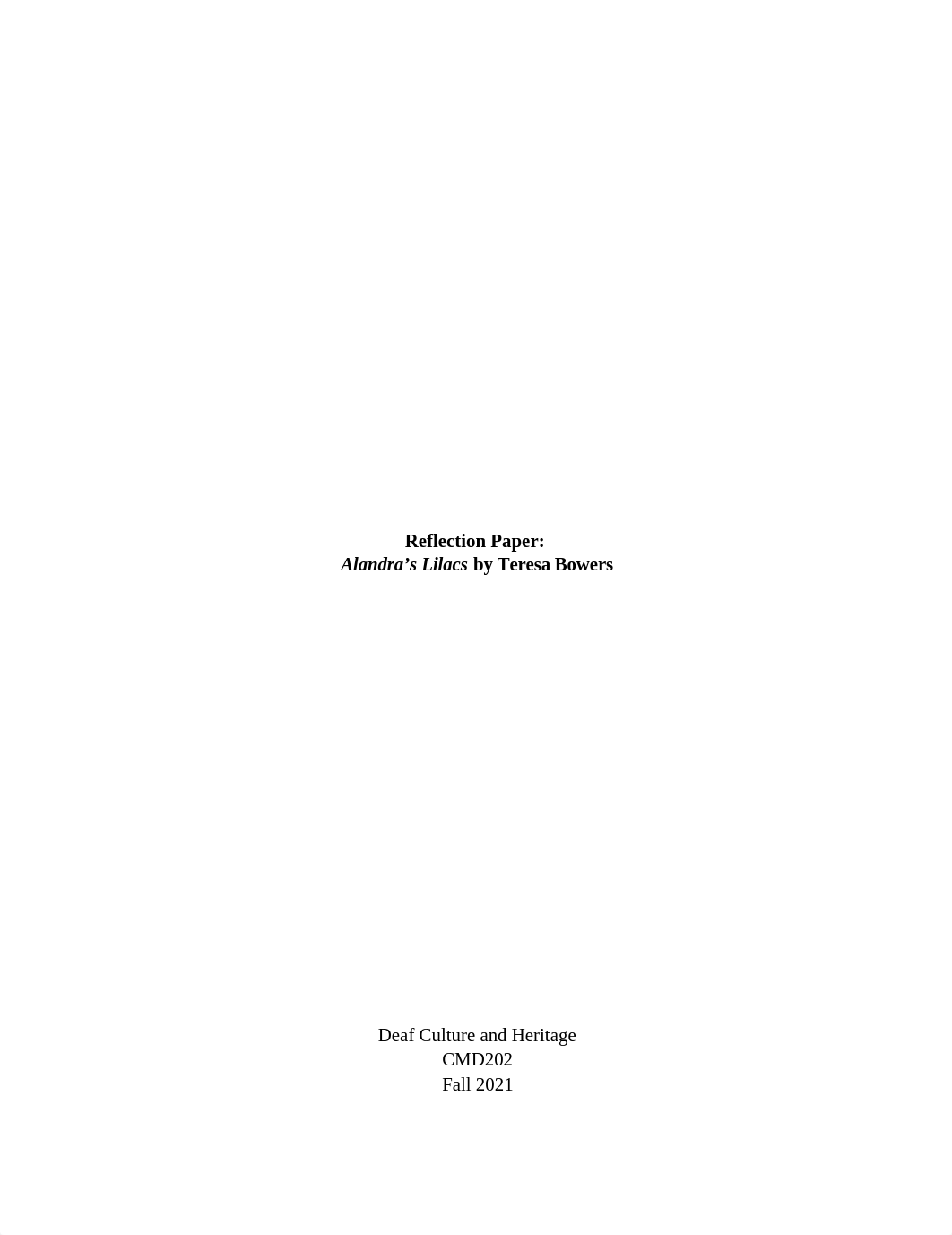 Alandra's Lilacs Reflection Paper.docx_d3de0k84uv5_page1