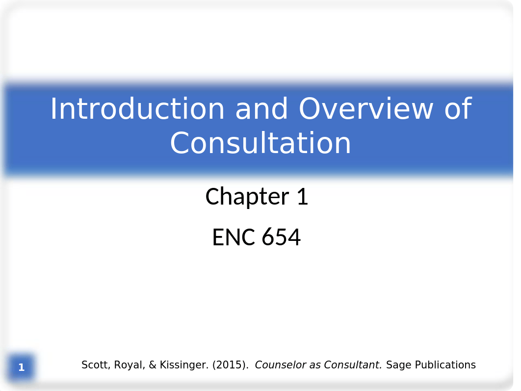 Chapter1-IntroductionandOverviewofConsultation.pptx_d3dujqzz3x5_page1