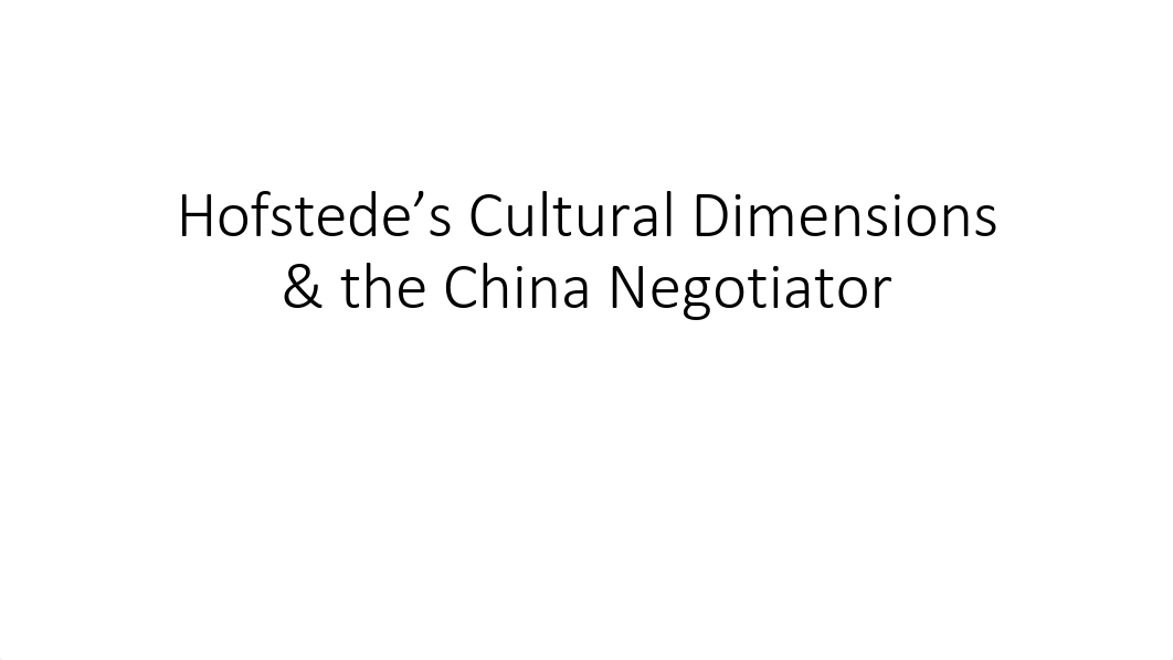 Hofstede's Cultural Dimensions & the China Negotiator.pdf_d3e2y6ak58d_page1