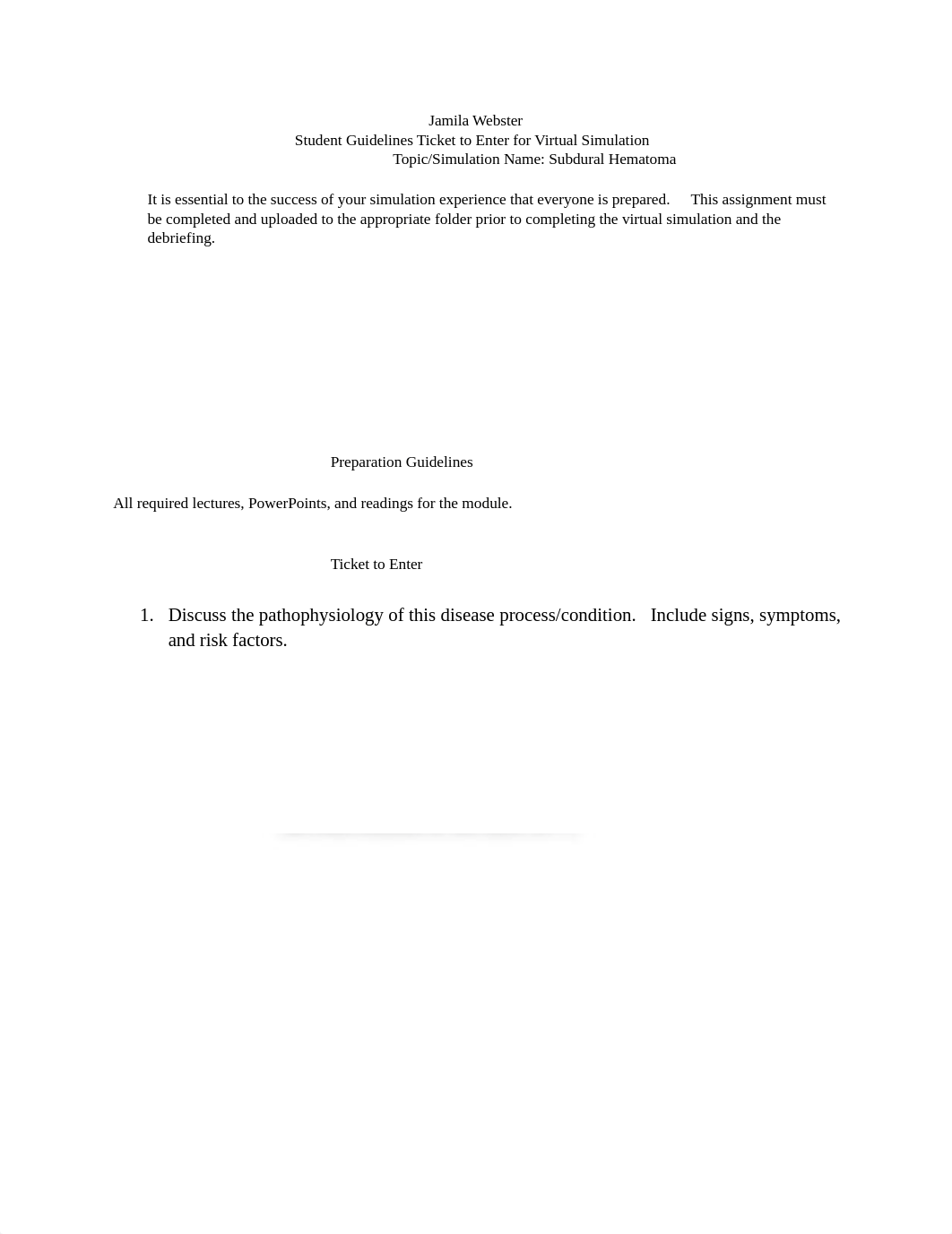 Ticket to Entry for I-Human Cases Week 4 Subdural Hematoma.docx_d3emriyw4aq_page1