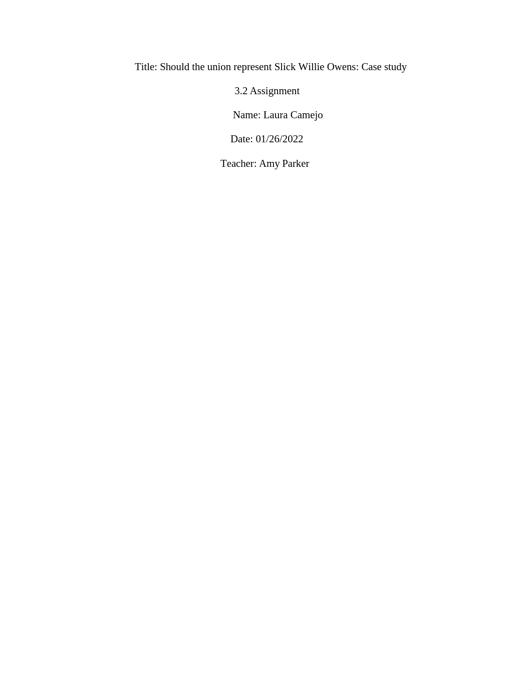 Title- Should the union represent Slick Willie Owens- Case study .docx_d3erig1223e_page1