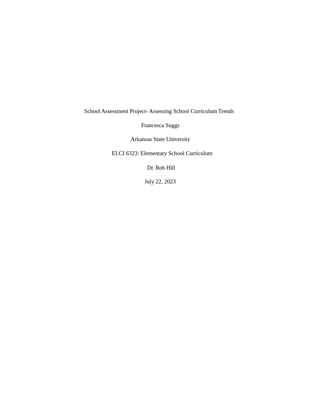 School Assessment Project- Assessing School Curriculum Trends.docx_d3fj2wed17e_page1