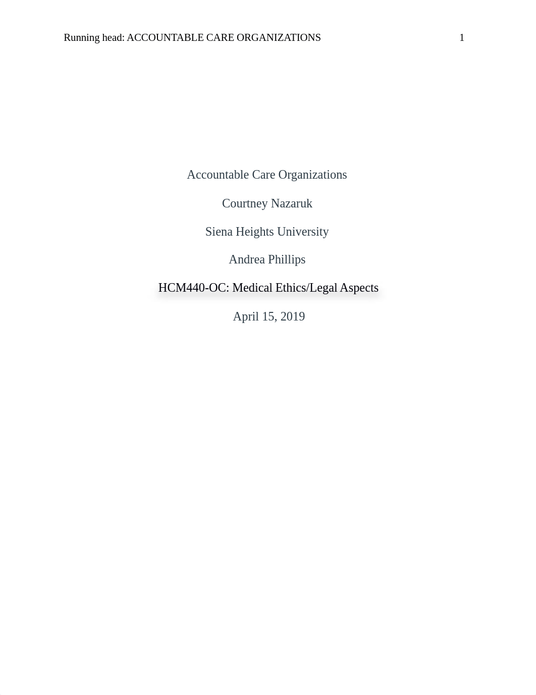 Accountable Care Organizations.docx_d3g7g8na4ht_page1