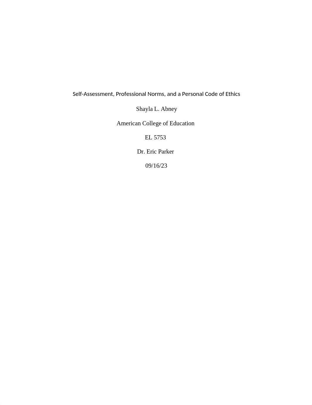 Self-Assessment, Professional Norms, and a Personal Code of Ethics (1).docx_d3gc2m036f1_page1