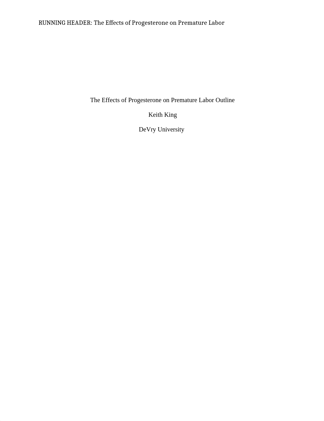 Keith King, BIOS 105, Week 3 Course Project Outline.docx_d3gcdg3vn7l_page1