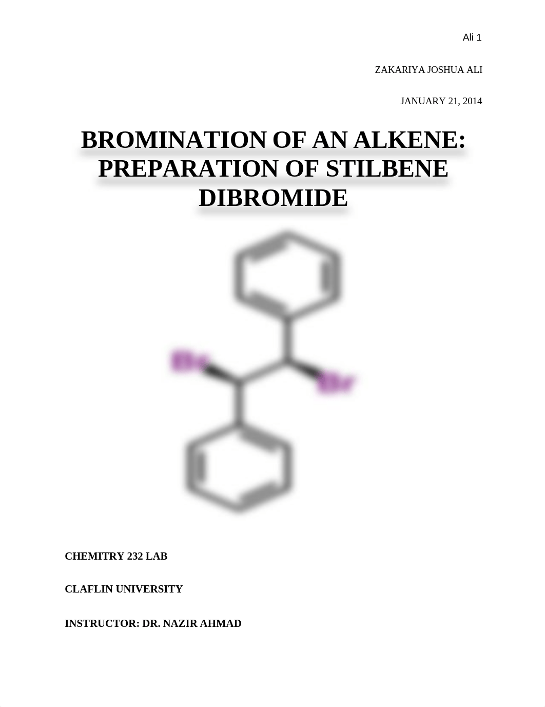 Bromination of an Alkene: Preparation of Stilbene Dibromide Lab Report_d3gdapdku4h_page1