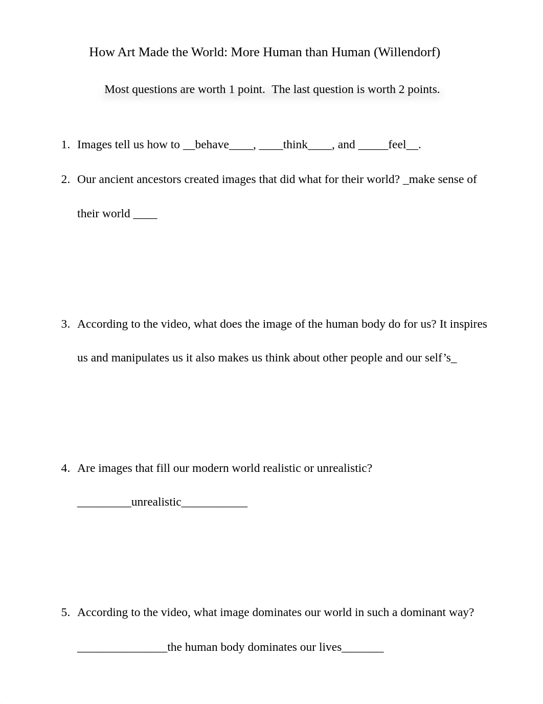 How Art Made the World - Willendorf - Prehistory - Questions isaac shurow.docx_d3gi7ba0dl1_page1