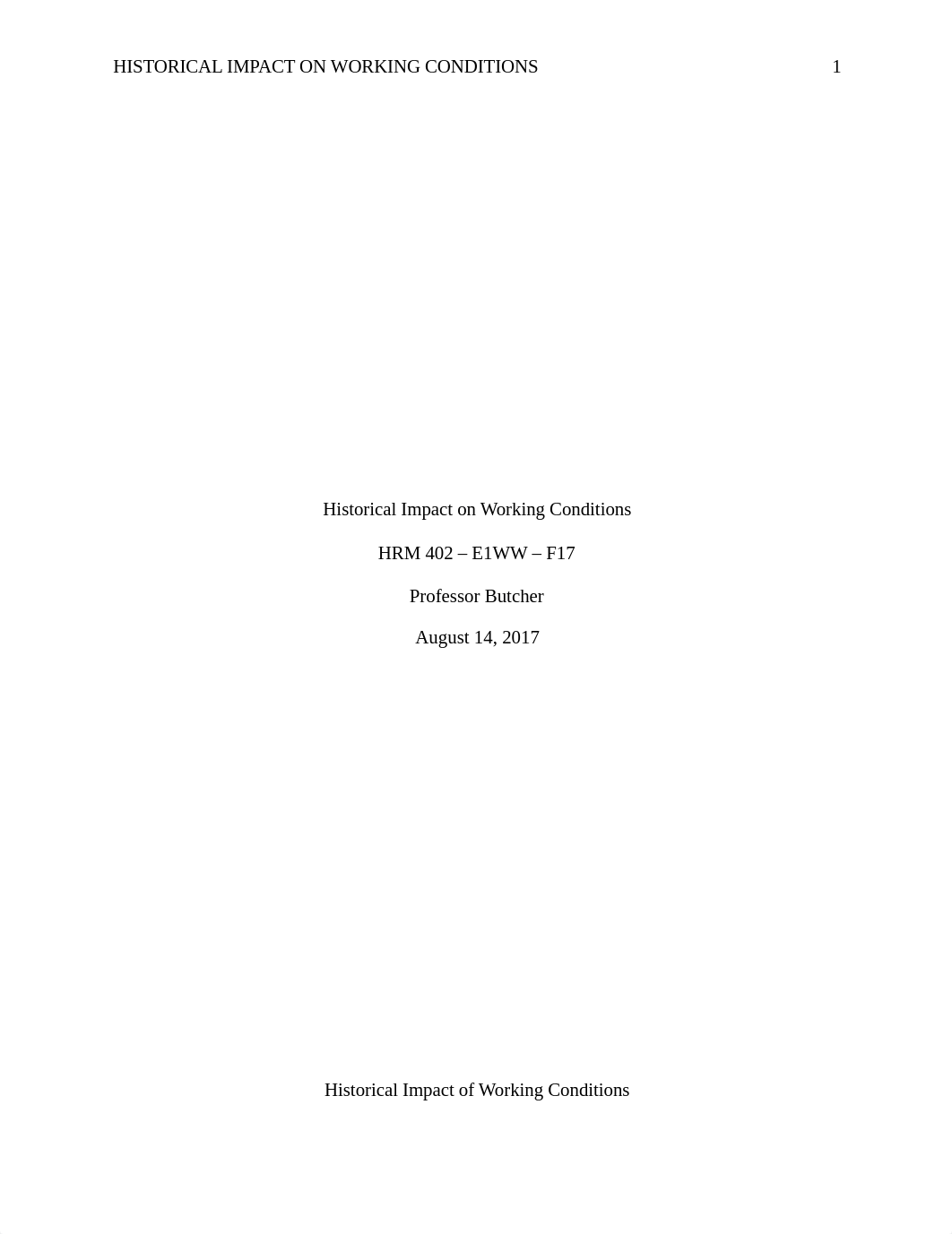 ch HRM 402 historical impact on working conditions.docx_d3gs18xsmrm_page1