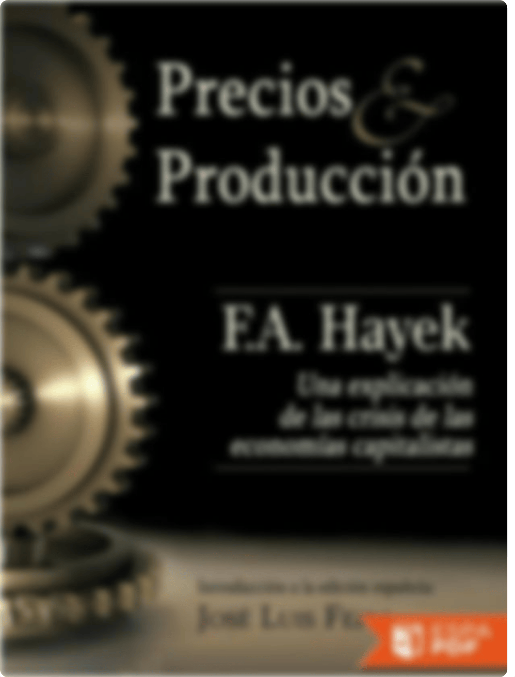 Precios y produccion - Friedrich A. Hayek.pdf_d3ha2kp5ohr_page1