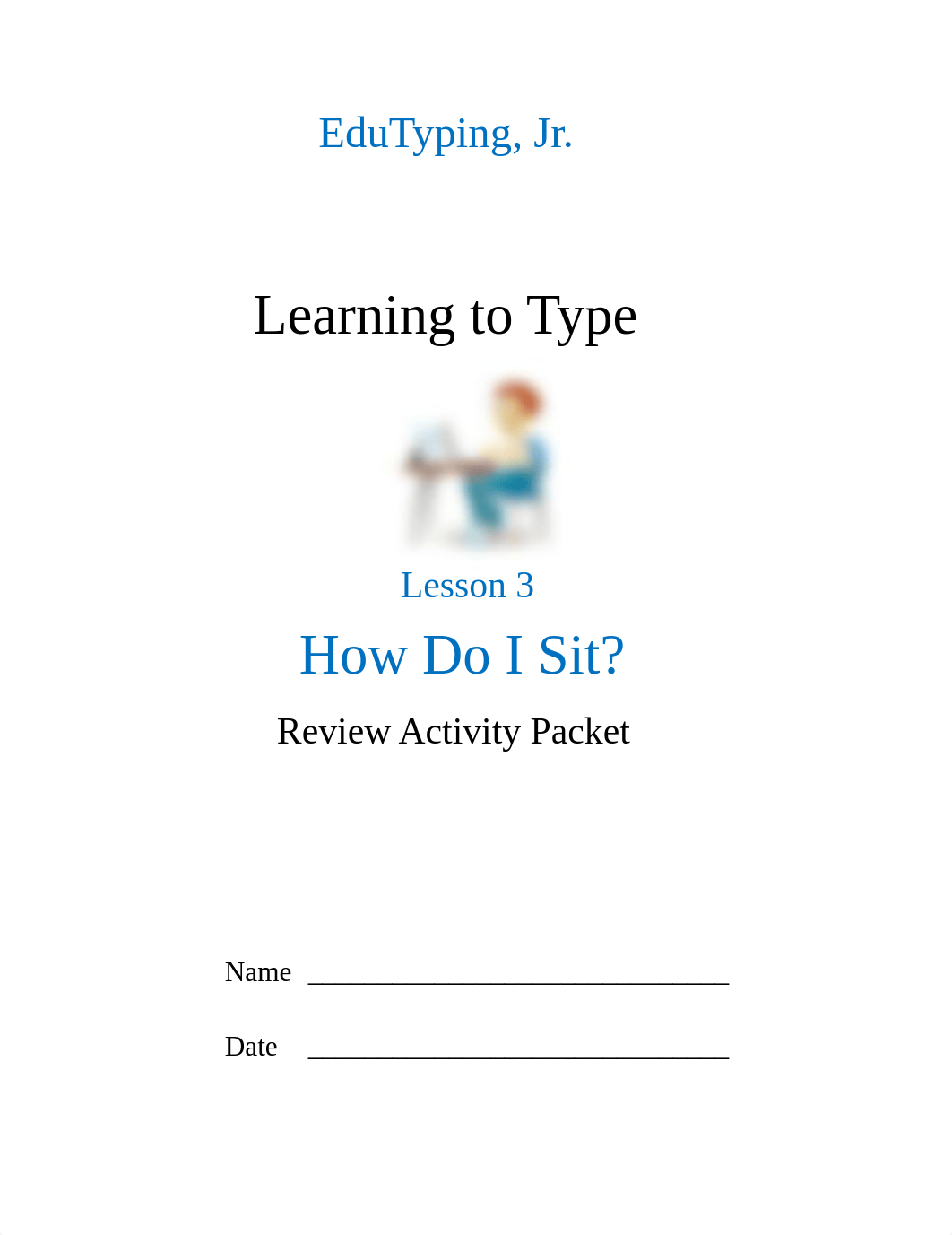 1596197994_Lesson 3 How Do I Sit.pdf_d3hm2ddni4t_page1