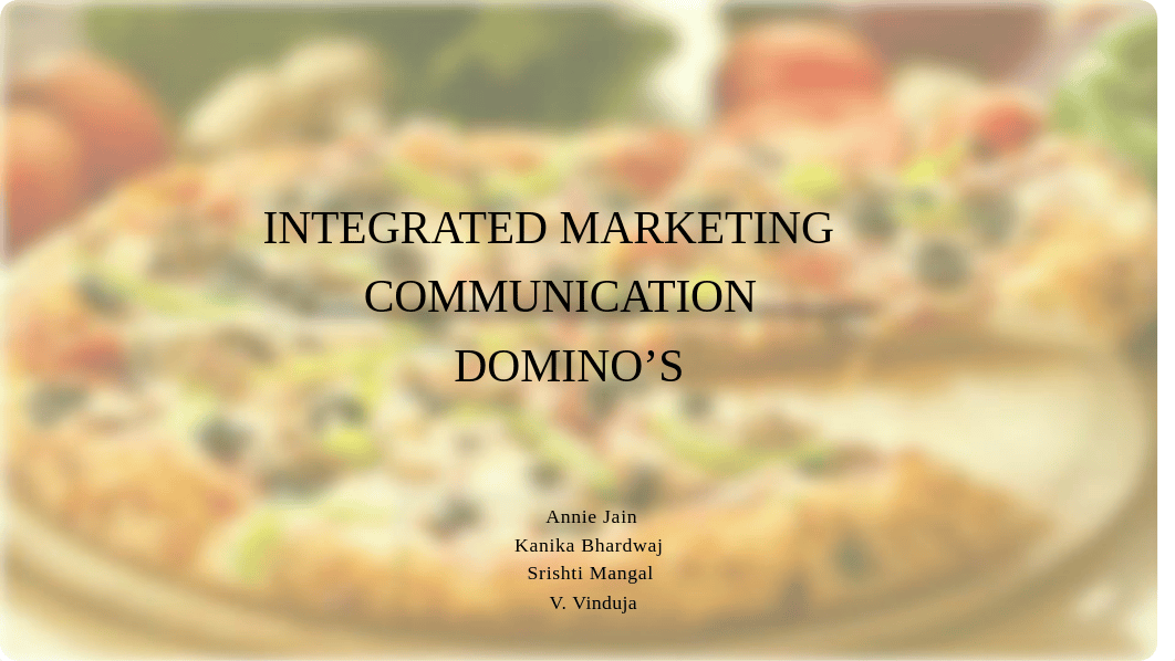 424545780-Integrated-Marketing-Communication-of-dominos.pptx_d3j6xla9uri_page1