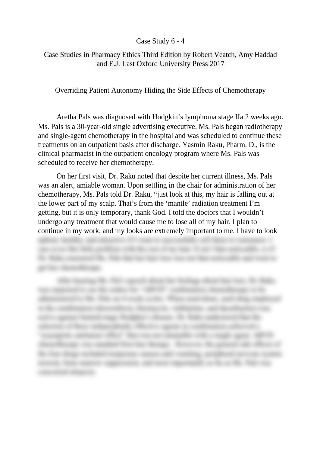 Case Study 6-4 Overriding Patient Autonomy Hiding the Side Effects of Chemotherapy.docx_d3je4kbmayx_page1