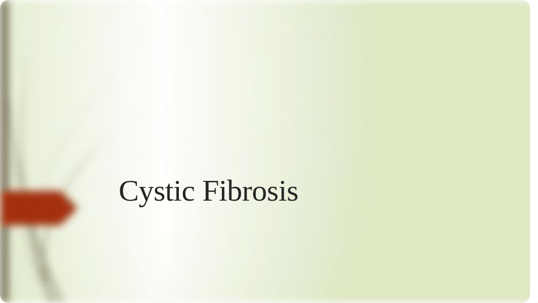 Cystic Fibrosis Powerpoint.pptx_d3jtlcwzquy_page1