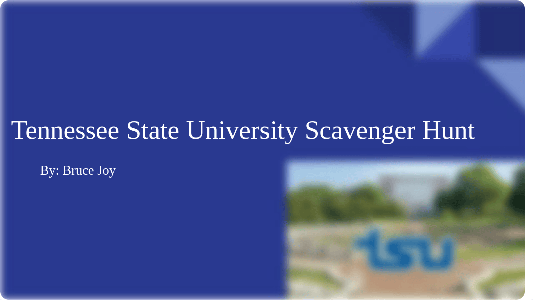 Tennessee State University Scavenger Hunt.pptx_d3k3h8kuzdv_page1