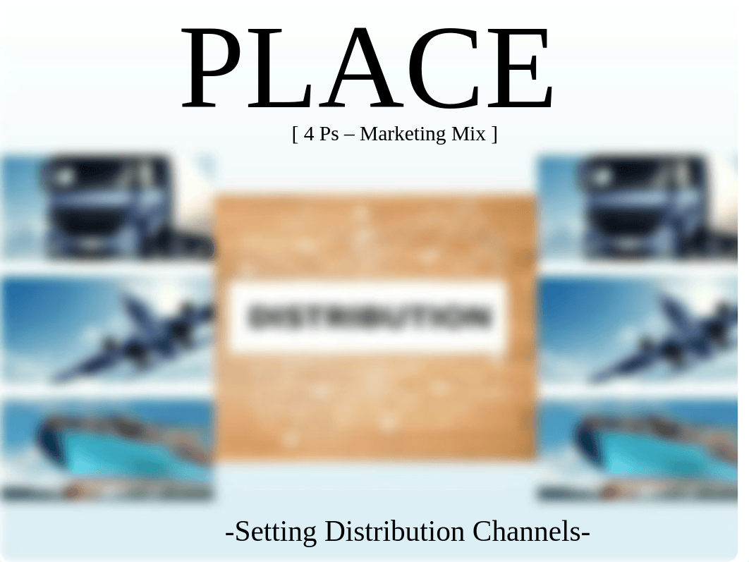 Place - Marketing Mix.ppt_d3k5gr0cuoj_page1