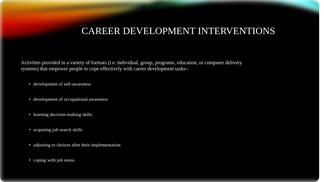 Ch 1- Introduction to Career Development Interventions (1).pptx_d3kbqh2yhc3_page5