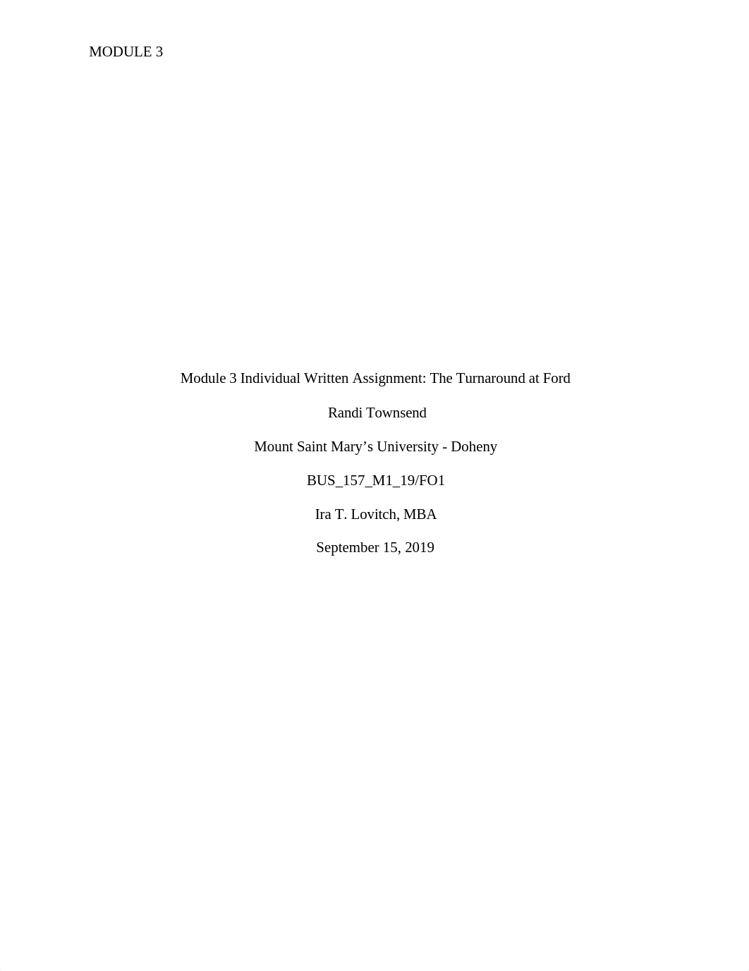 Module 3 Individual Written Assignment The Turnaround at Ford.docx_d3kqur5l8o2_page1