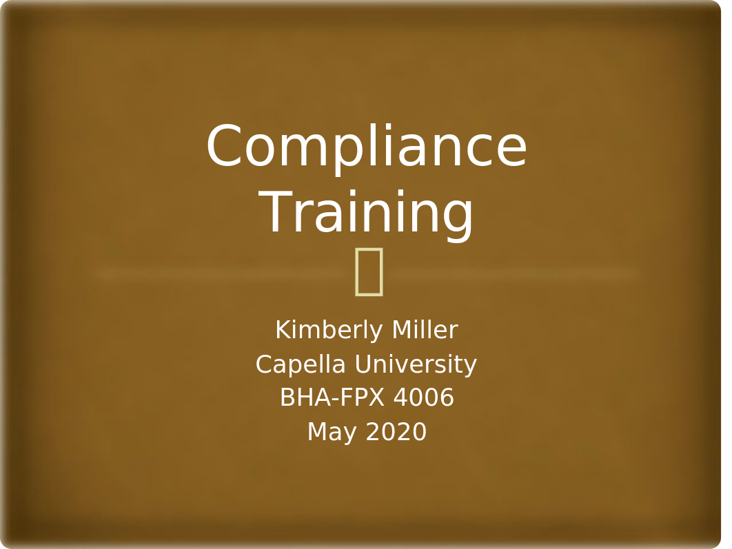 BHA-FPX4006_MillerKimberly_Assessment3-1.pptx_d3llxj0r42y_page1