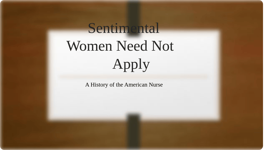 Sentimental Women Need Not Apply Discussion Questions Only.pptx_d3m404ps1l7_page1