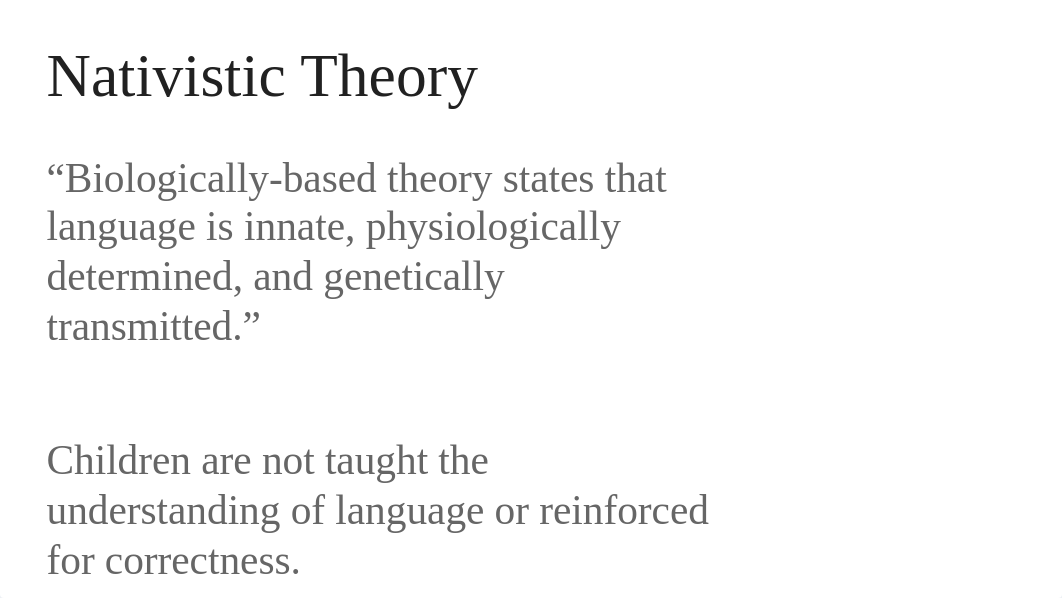 Theories of Language Development and Speech-Language Development PowerPoint.pptx_d3ma5g4z0qx_page4