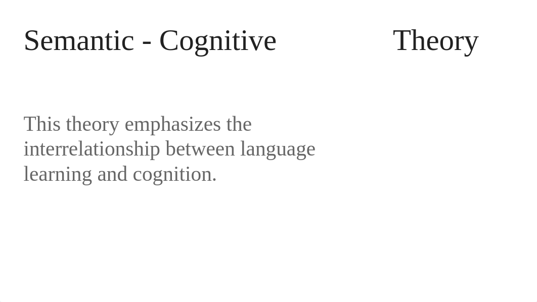 Theories of Language Development and Speech-Language Development PowerPoint.pptx_d3ma5g4z0qx_page5