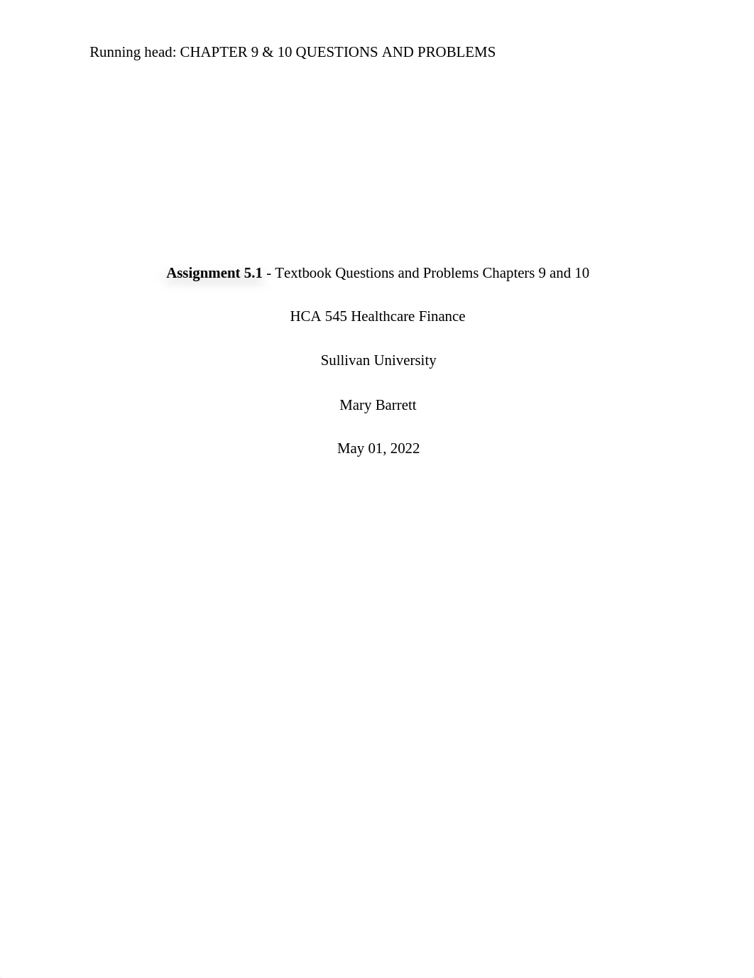 Assignment 5.1 - Chapter 9 and 10 Problem and Questions.docx_d3mjndjx2t3_page1