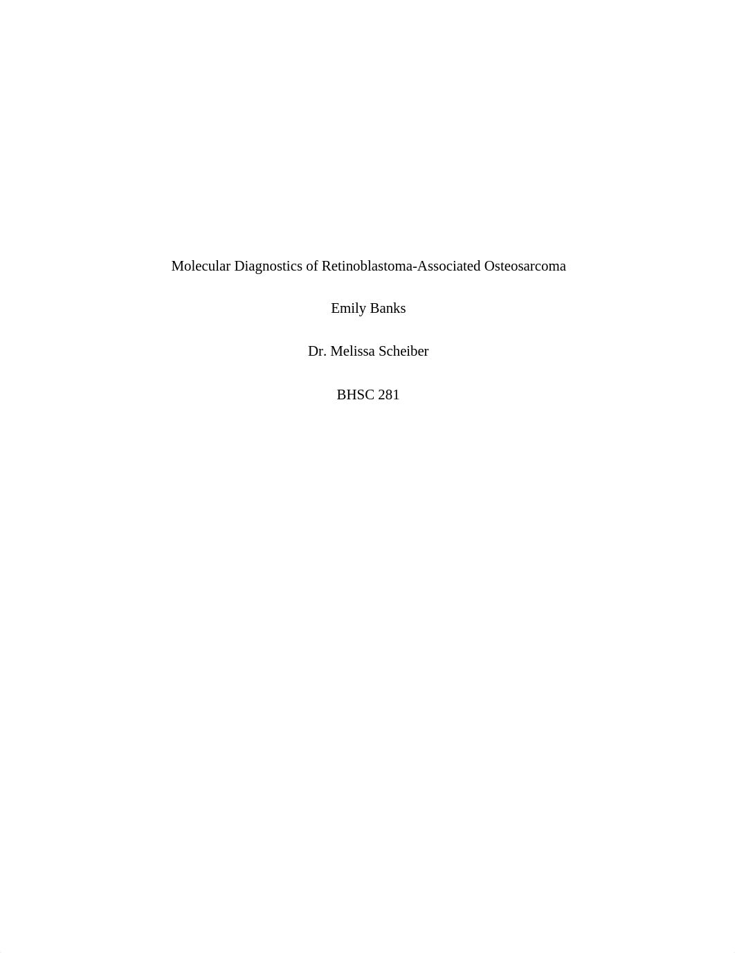 Molecular Diagnostics of Retinoblastoma-Associated Osteosarcoma.docx_d3n1opejoa2_page1