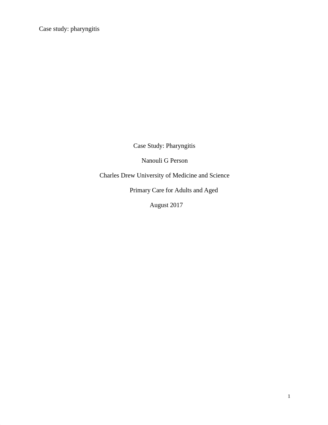 Case study pharyngitis #5131982.docx_d3nifb6uz0t_page1