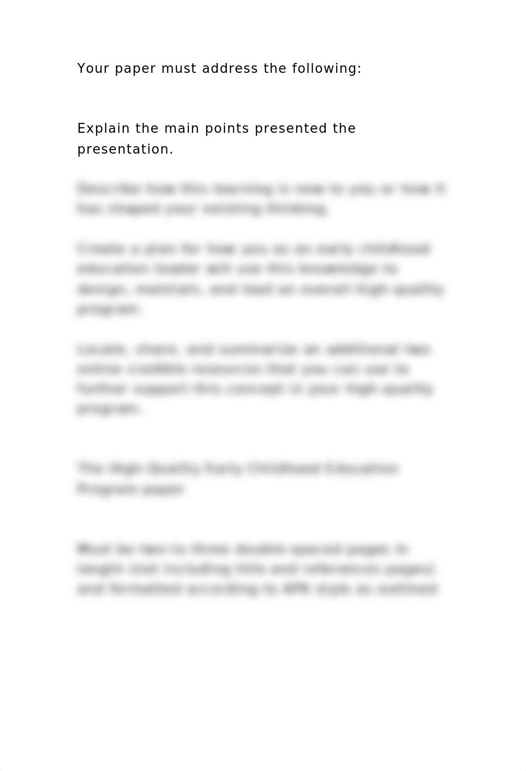 High-Quality Early Childhood EducationAs you develop as an ear.docx_d3o254e51o9_page3