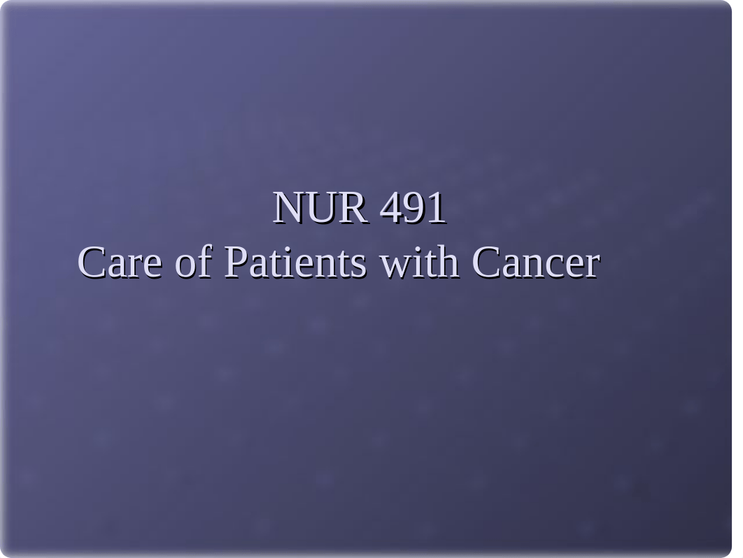 Care of Patients with Cancer.ppt_d3o7kctq6h7_page1