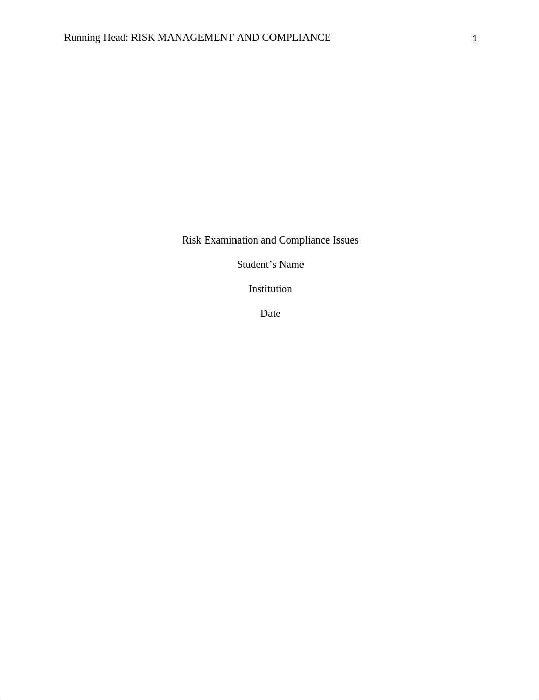 Risk Examination and Compliance Issues.edited (1).docx_d3o89rw4gfn_page1