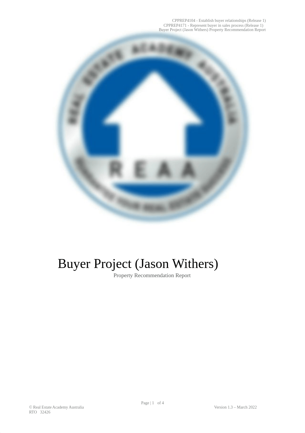 REAA - CPPREP4104 - Property Recommendation Report (Jason Withers) v1.3.docx_d3p6v9267f8_page1