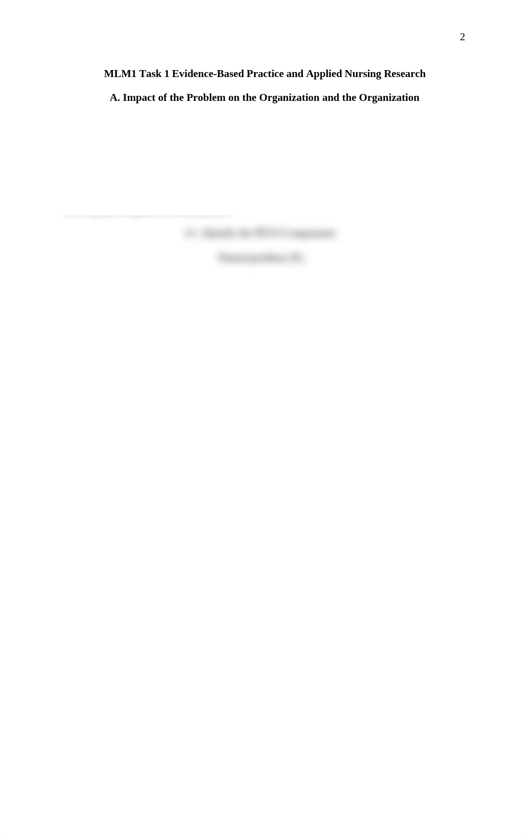 MLM1 Task 1 Evidence-Based Practice and Applied Nursing Research revised copy.edited.docx_d3pc19kbobm_page2