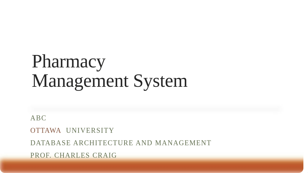 Pharmacy_Management_System_Week 8.pptx_d3poi7h8lxm_page1