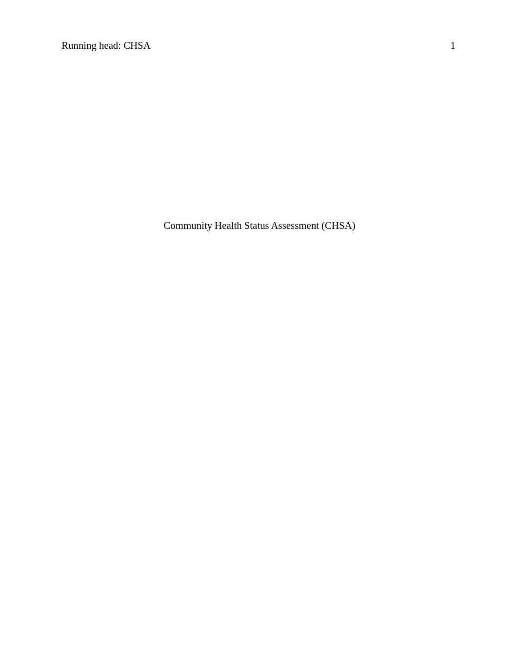 week 3 assignment 1 Community Health Status Assessment (CHSA).docx_d3qx3shpzml_page1