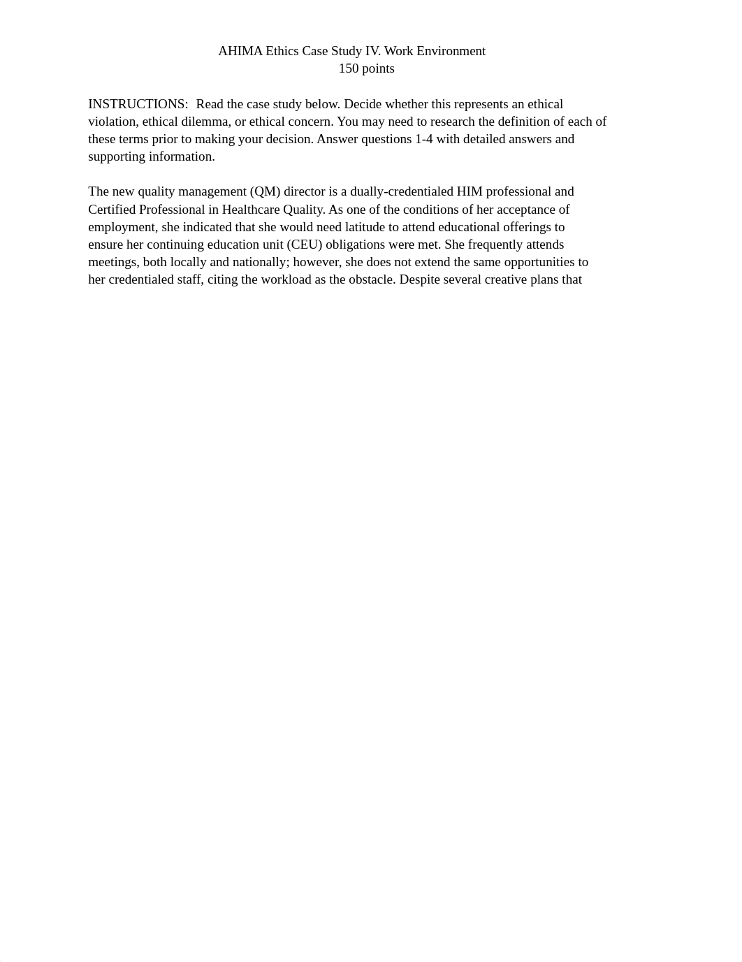 AHIMA Ethics Case Study IV Work Environment.docx_d3r3suz03zp_page1