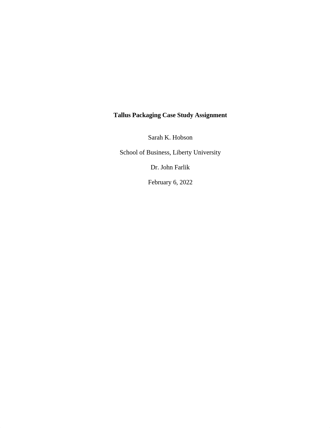 MGMT_645_Tallus_Packaging_Case_Study_Sarah_K_Hobson.docx_d3r9973r8z7_page1