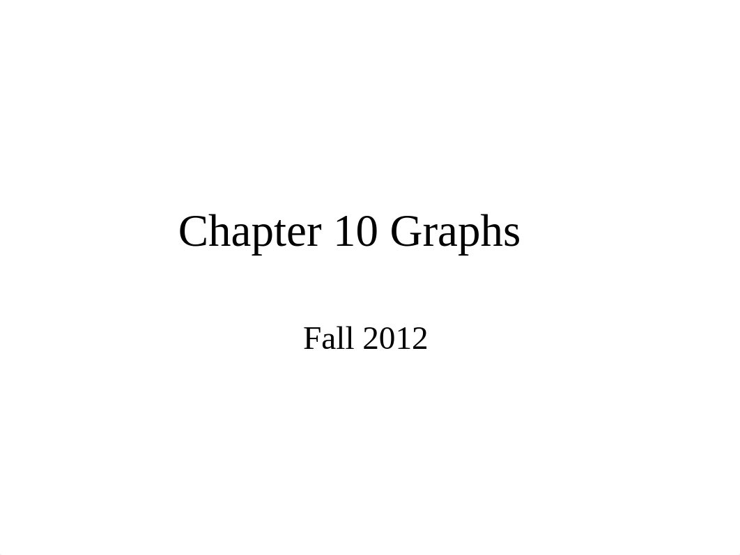 CS200Week10Fall2012chapter10graph_d3s4qd4x10g_page1