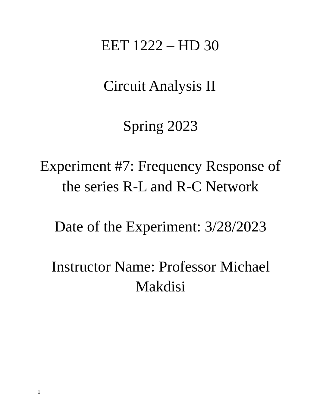 Experiment #7 Frequency Response of the series R-L and R-C Network.pdf_d3s86es17d6_page1