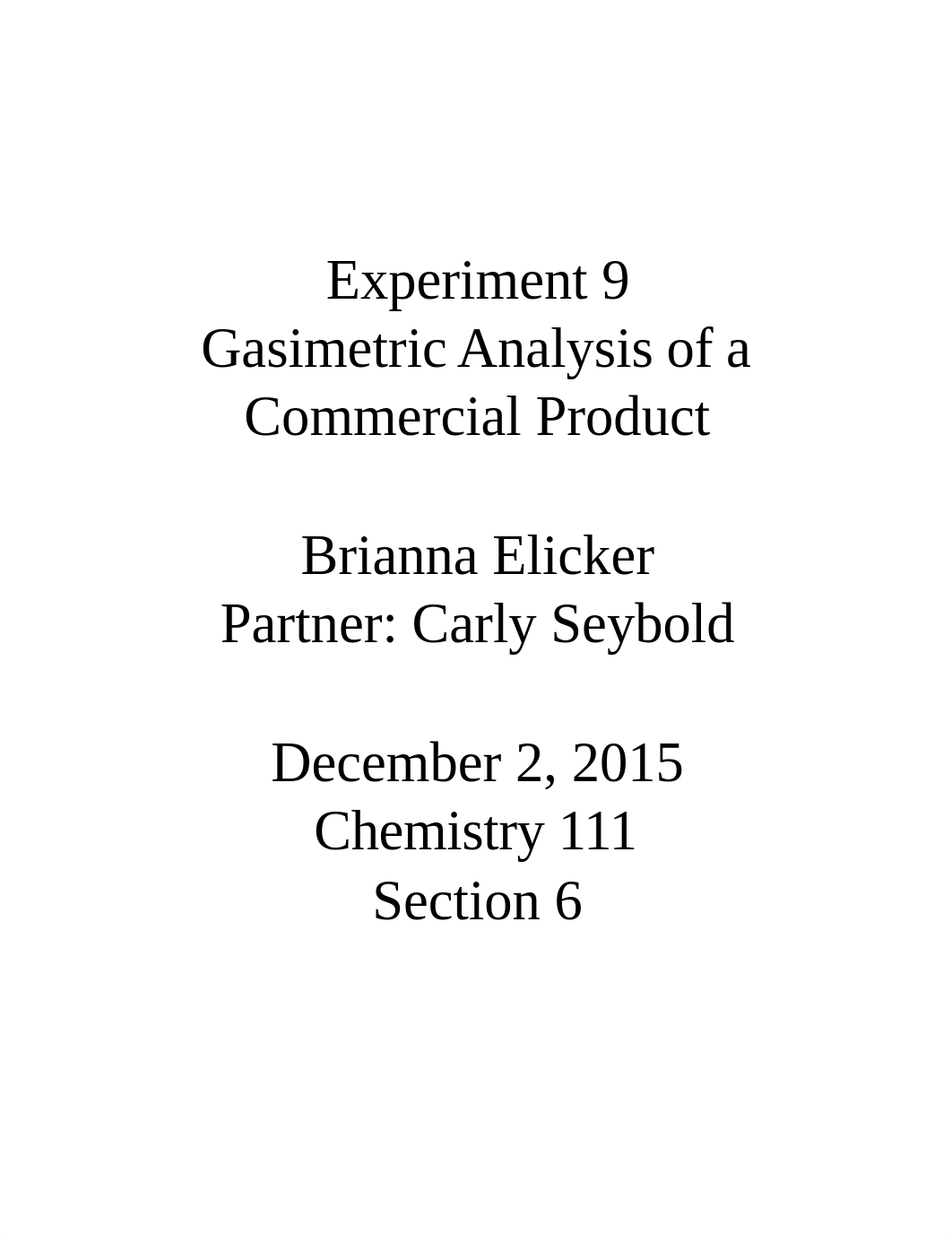 Chem 111 McCool - Exp. 9 Gasimetric Analysis of a Commercial Product.docx_d3tfhta8vys_page1