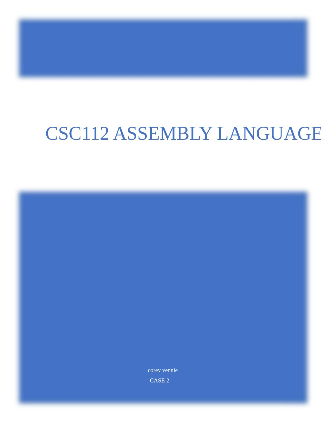 CSC112 Case 2.docx_d3tgzx3dvqa_page1