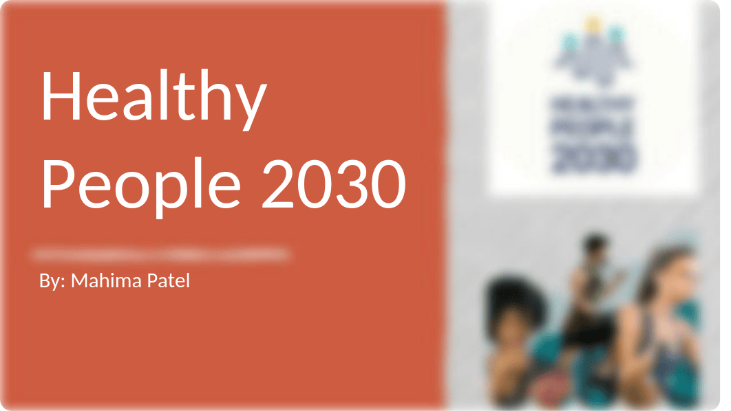 Healthy People 2030.pptx_d3tjsm9o5p8_page1