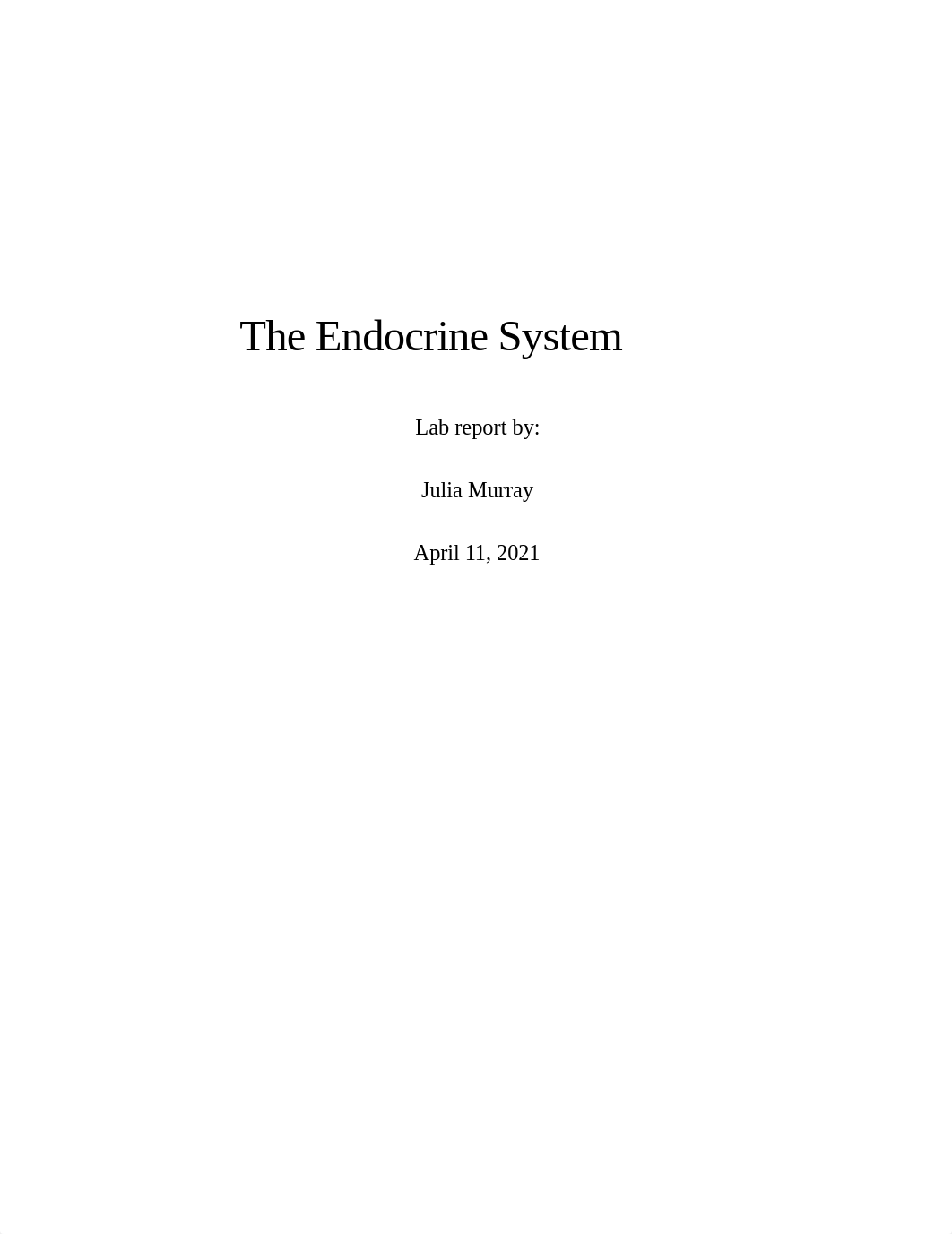 The Endocrine System Lab Report.docx_d3u90v1bdb0_page1