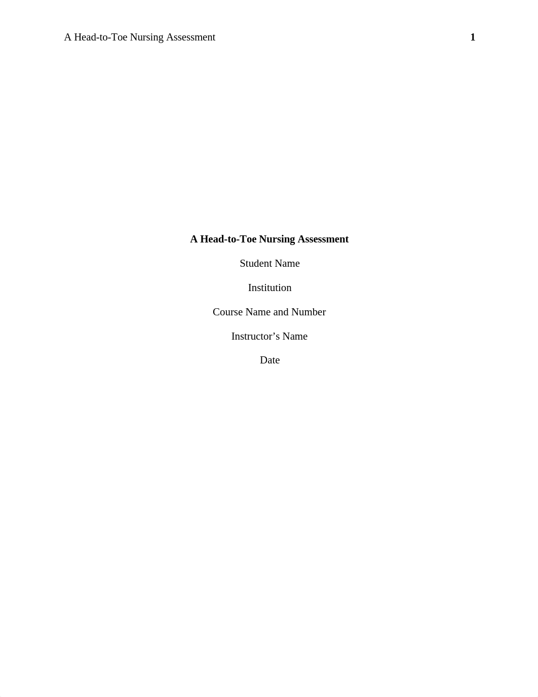 A Head-to-Toe Nursing Assessment.docx_d3unc9fg0hq_page1