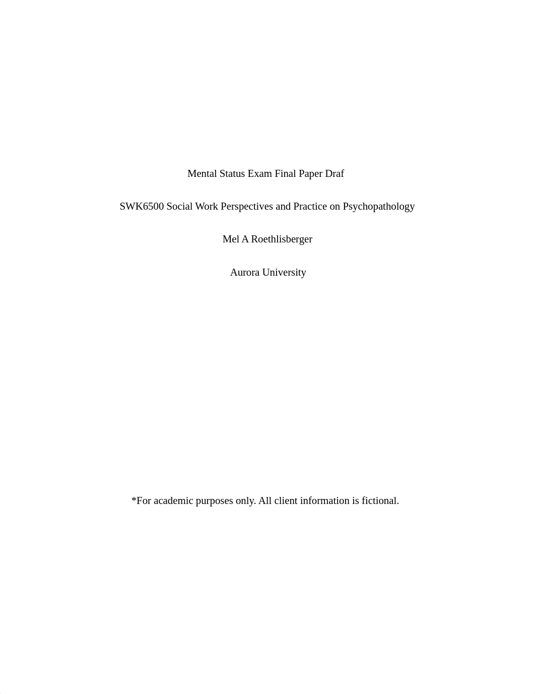 Mental Status Exam Final Paper Draft.docx_d3ur7x6ejbk_page1