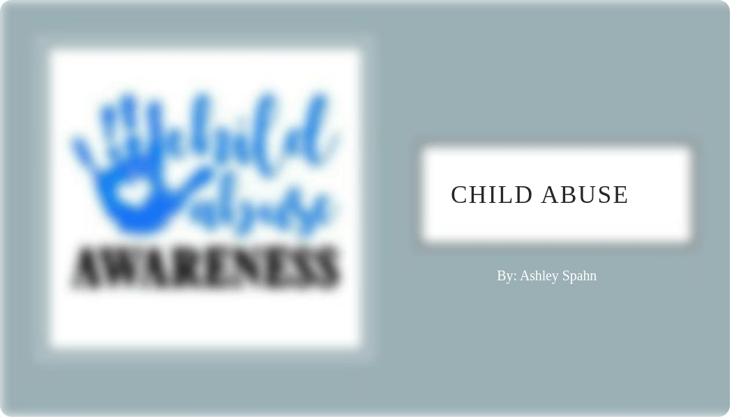 NRSI 305 Child Abuse Presentation 1 (1).pptx_d3v4b82d1sv_page1