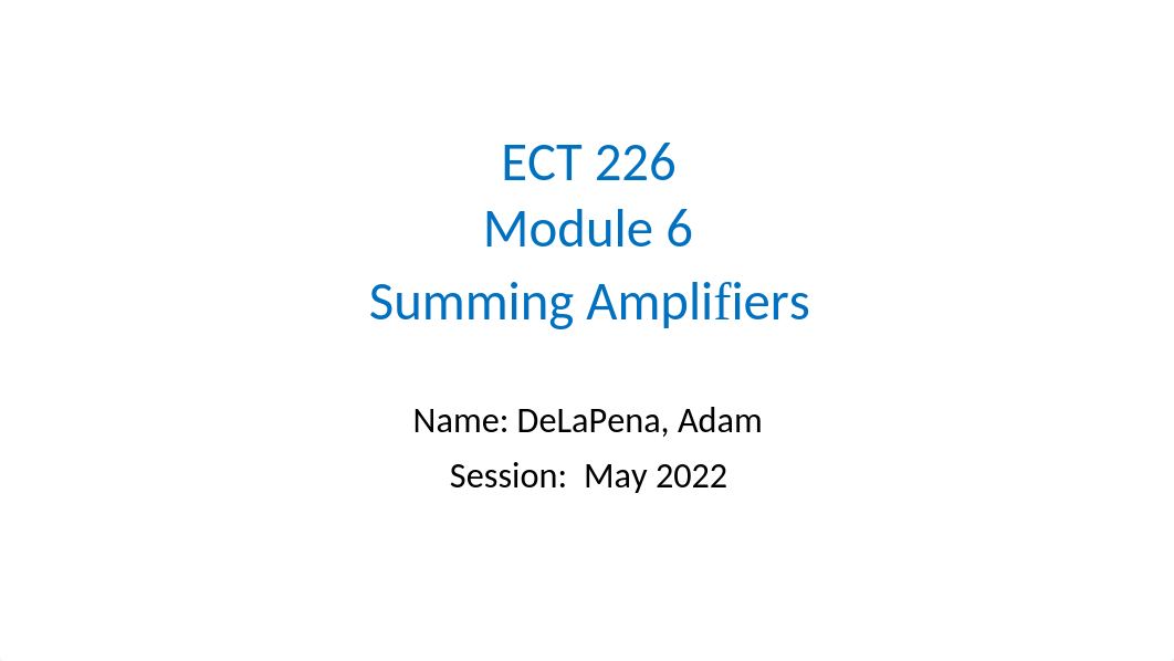 ECT226 Project Deliverables Module 6.pptx_d3virvhh9vq_page1