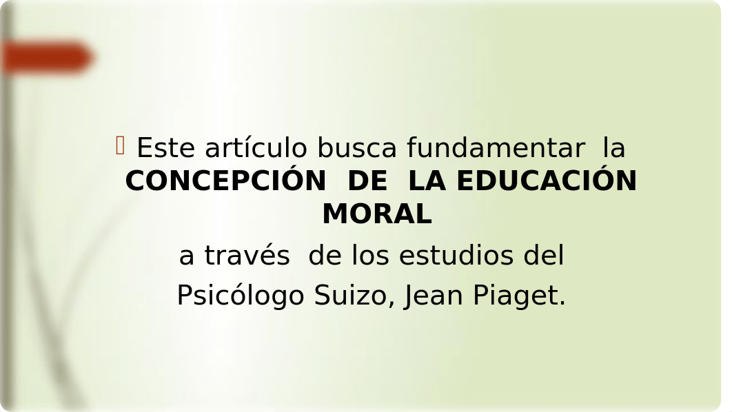 JEAN PIAGET, APORTES A  LA  EDUCACIÓN.pptx_d3vns9pbu6w_page2