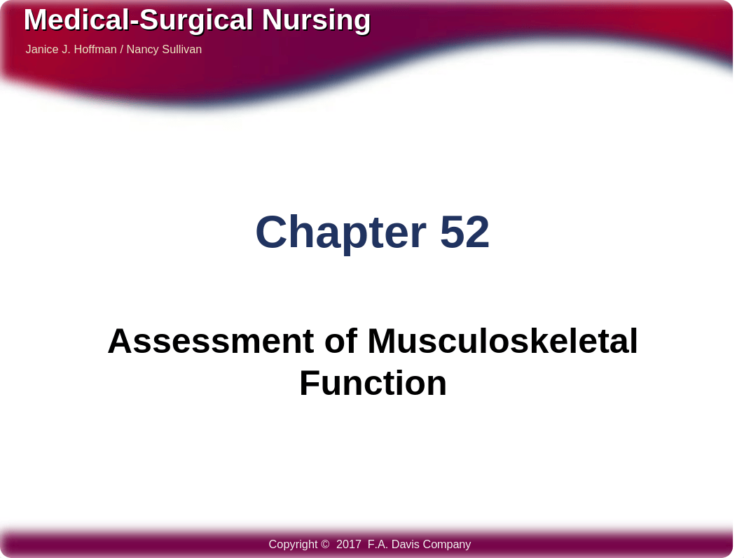 Med Surg CH 52 Assessment of Musculoskeletal Function.pptx_d3w1hb5s4a3_page1