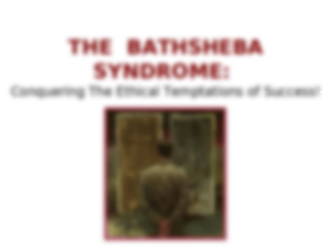 2 Bathsheba Syndrome Ethical Leadership.pptx_d3y4ns2nsrr_page1